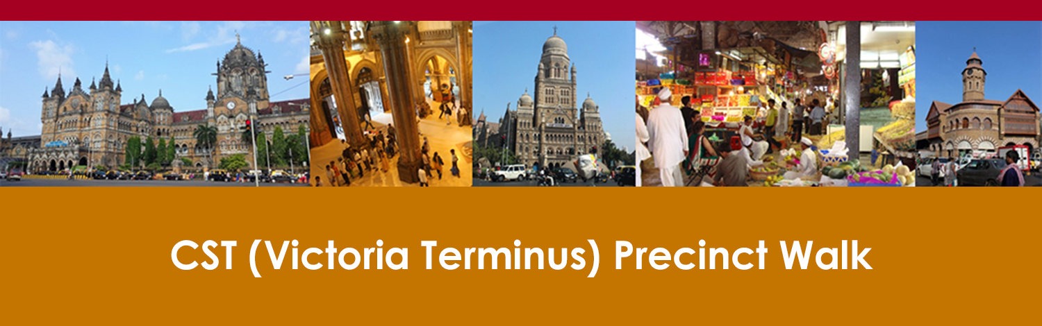 CST (Victoria Terminus) Precinct Walk